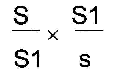 S sur S1 multiplié par le S1 sur petit s